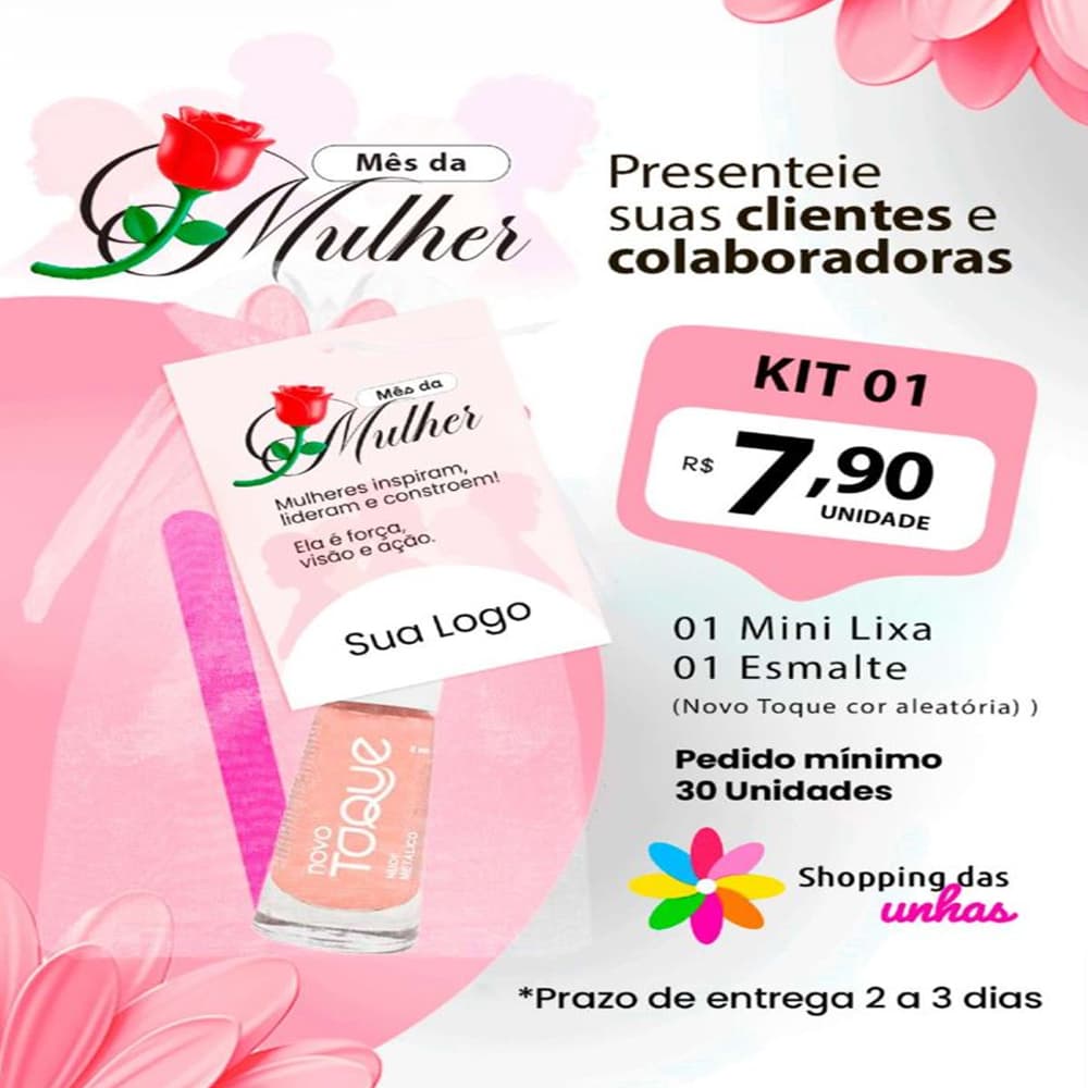 Kit 01 - Mes da Mulher